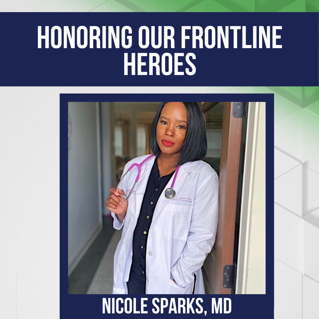 Honoring Our Frontline Heroes: Nicole Sparks