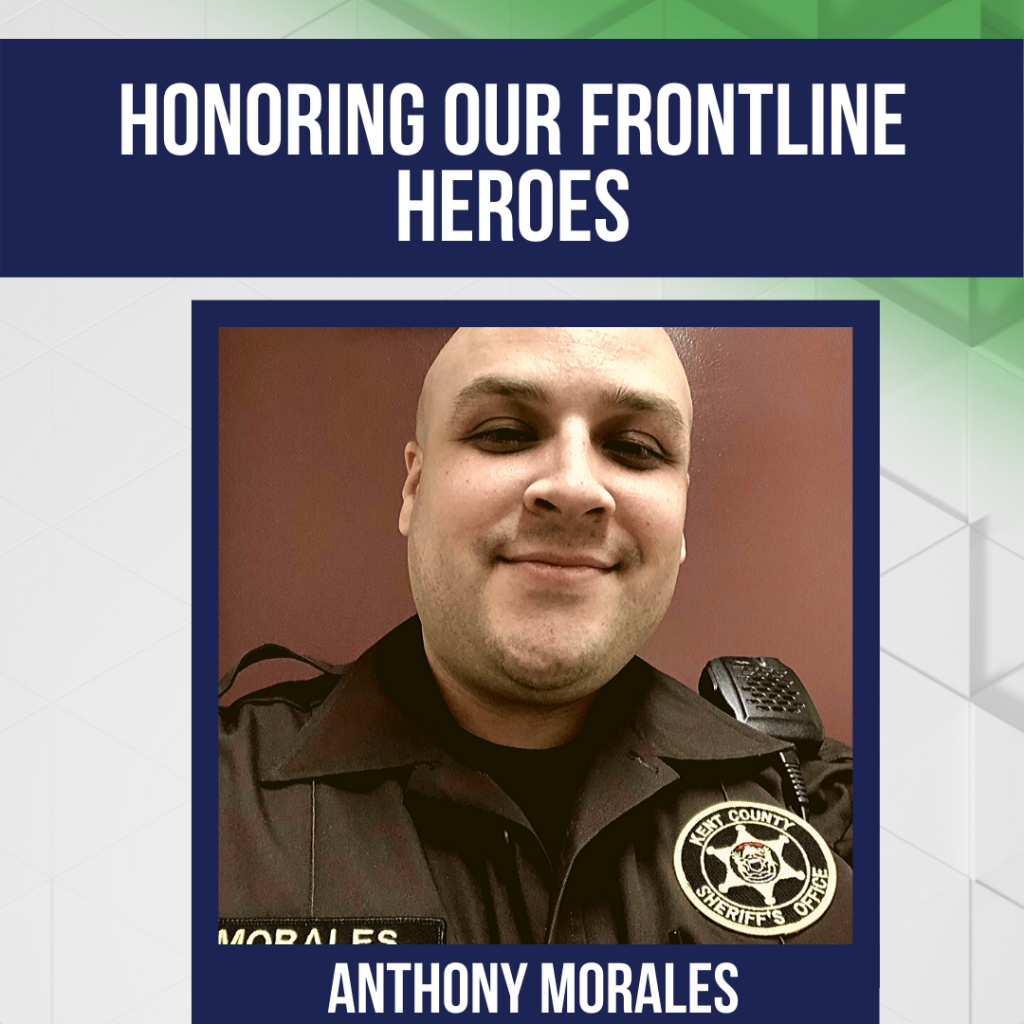 Honoring Our Frontline Heroes: Anthony Morales